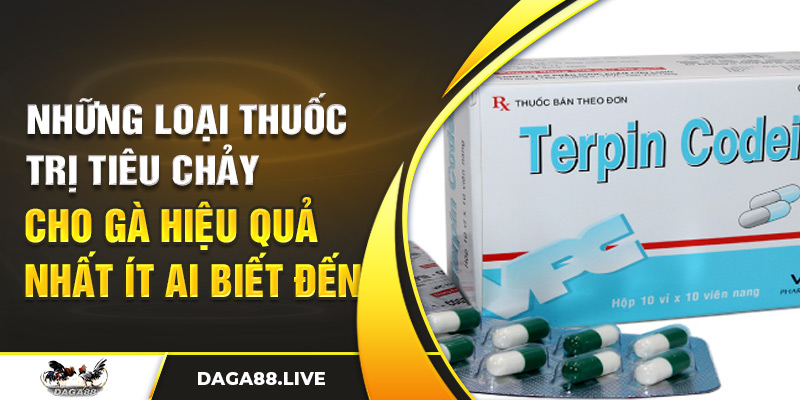 thuốc trị tiêu chảy cho gà